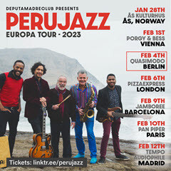 PERUJAZZ tritt am 4. Februar 2023 in Berlin auf