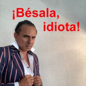 Bésala idiota - última novela de Jorge Irribarren Bésala idiota - última novela de Jorge Irribarren